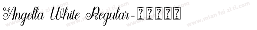 Angella White Regular字体转换